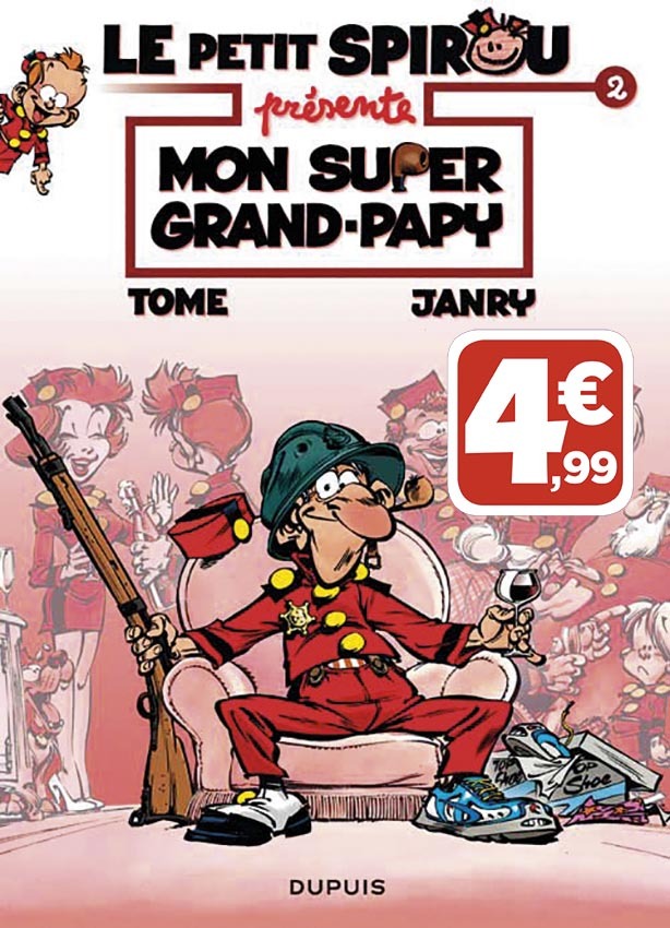 Le Petit Spirou présente... - Tome 2 - Mon super Grand Papy (Indispensables)