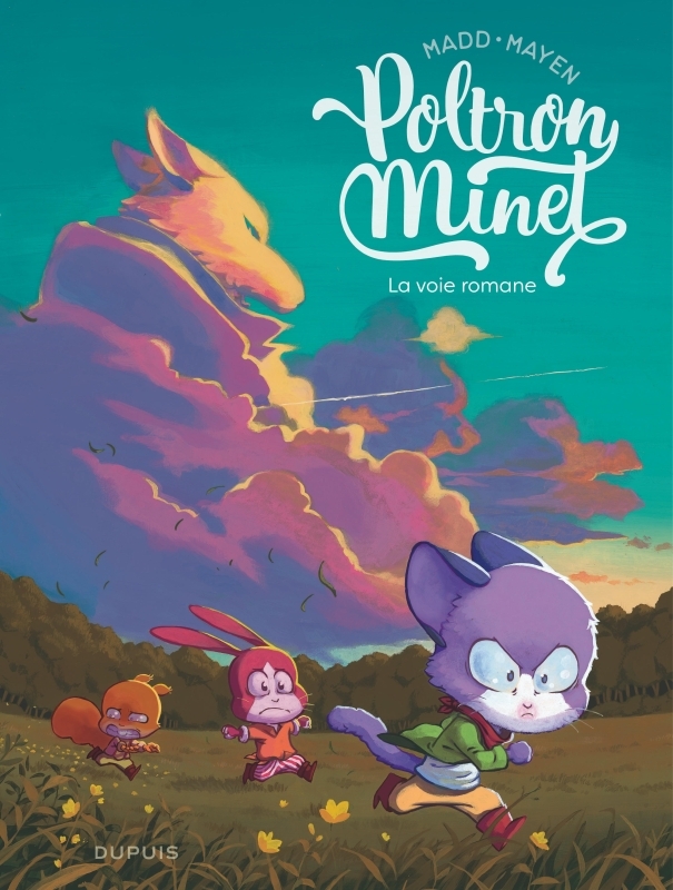 Poltron Minet  - Tome 1 - La voie romane