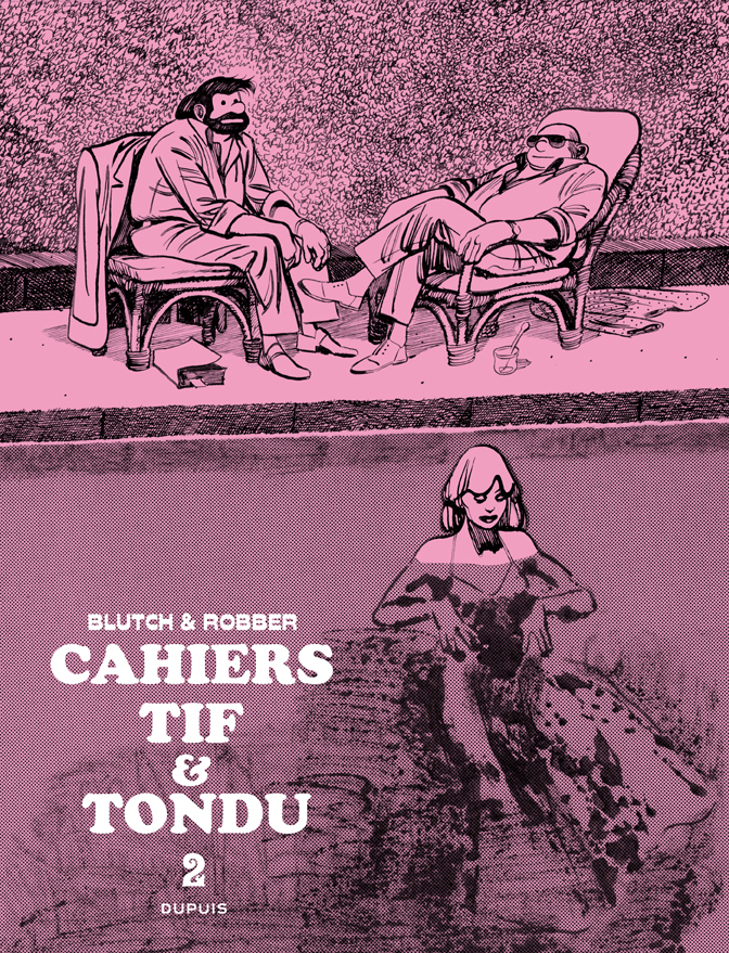 Tif et Tondu - Cahiers - Tome 2 - Cahier Tif et Tondu 2/3