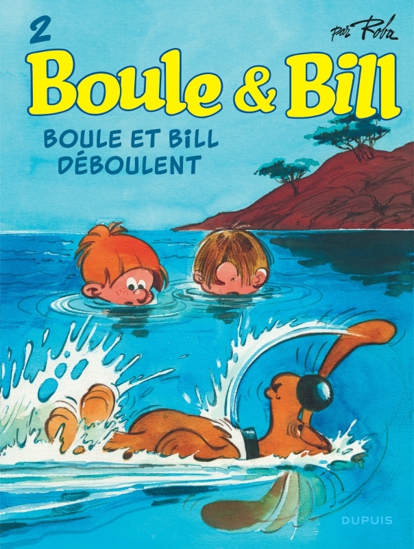 Boule et Bill - Tome 2 - Boule et Bill déboulent