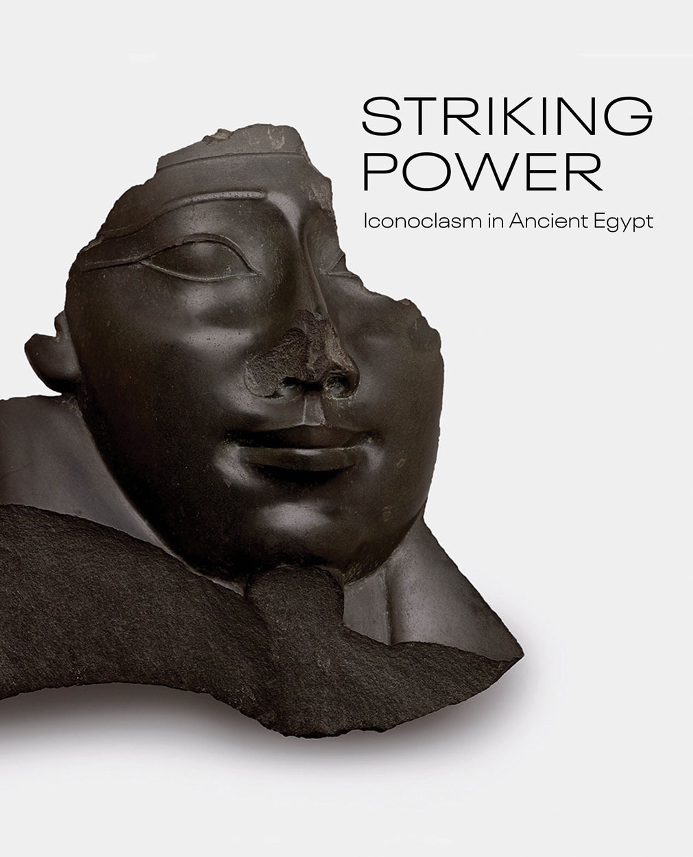 Striking Power Iconoclasm in Ancient Egypt /anglais