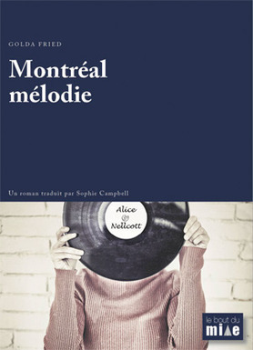 MONTREAL MELODIE