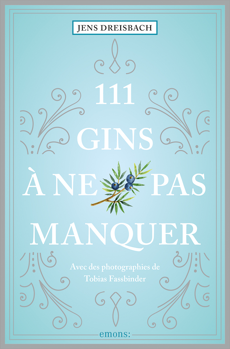 111 Gins à ne pas manquer