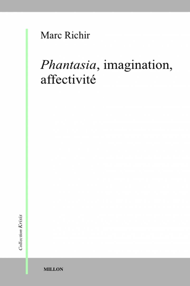 PHANTASIA, IMAGINATION, AFFECTIVITE