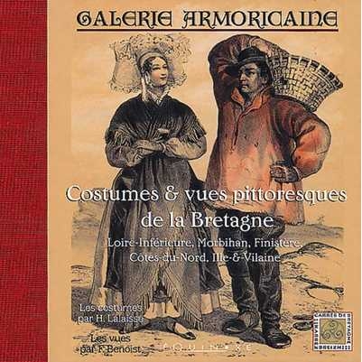 Galerie armoricaine - costumes & vues pittoresques de la Bretagne