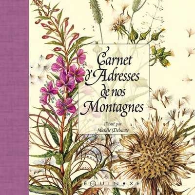 CARNET D ADRESSES DE NOS MONTAGNES CARDINAL PETIT FORMAT