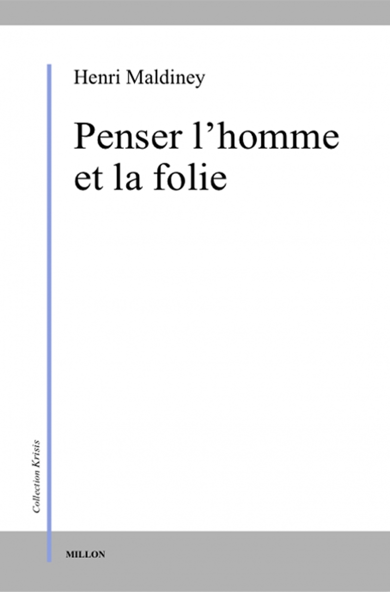 PENSER L'HOMME ET LA FOLIE