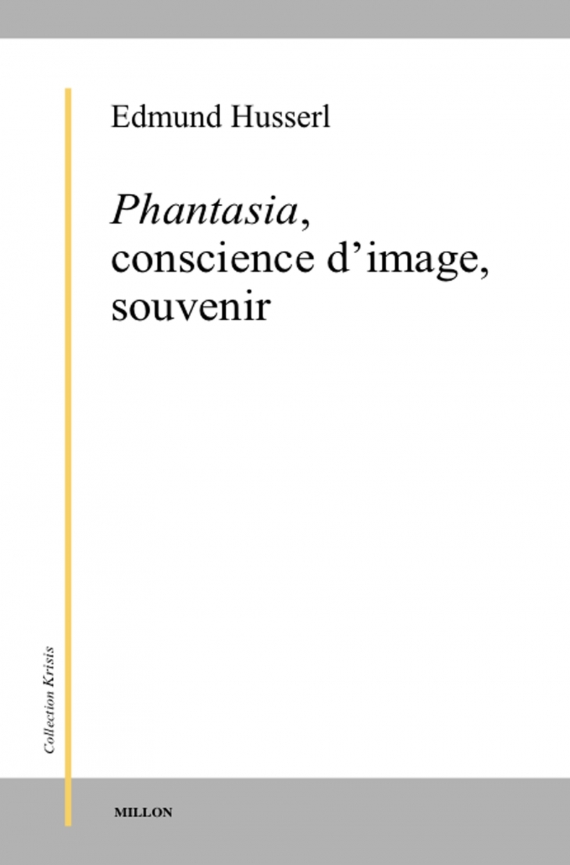 PHANTASIA, CONSCIENCE D'IMAGE, SOUVENIR