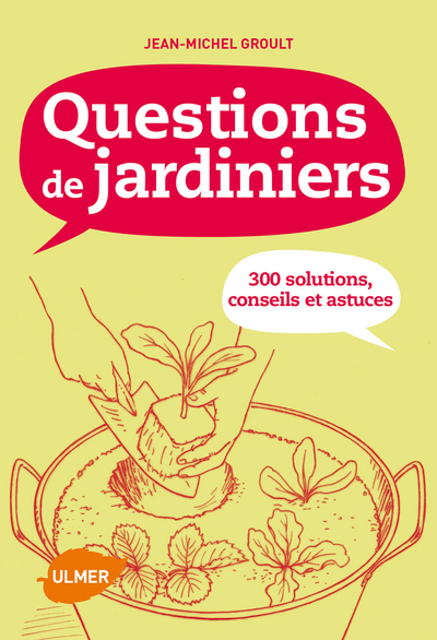 Questions de jardiniers