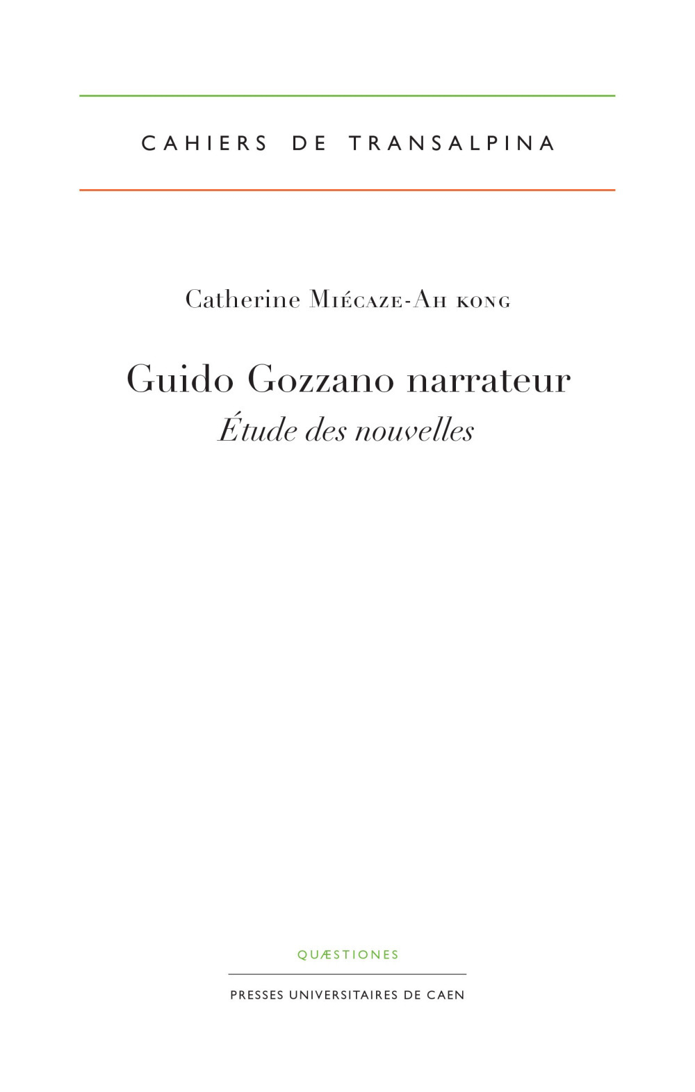 Guido Gozzano narrateur - étude des nouvelles