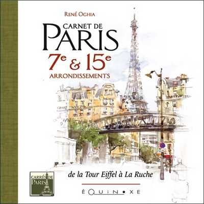 Carnet de Paris - 7e & 15e arrondissements