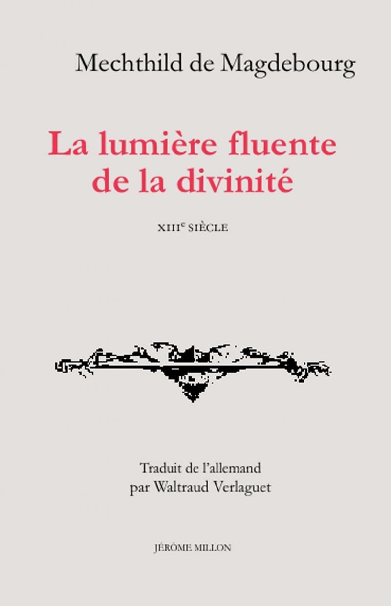 LA LUMIERE FLUENTE DE LA DIVINITE