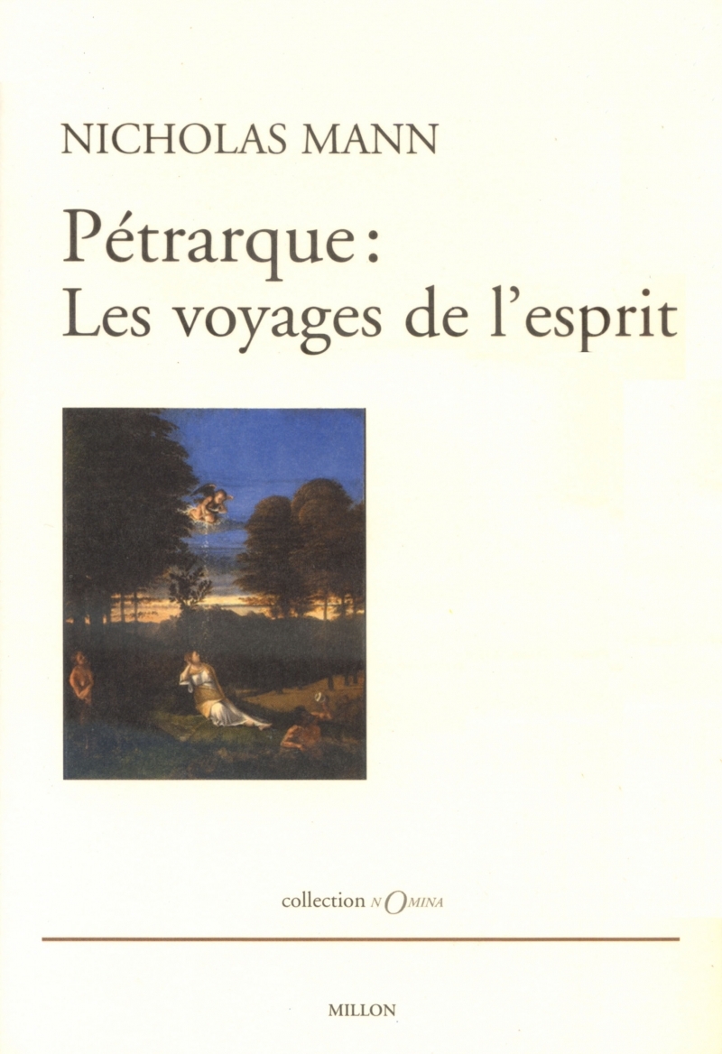 PETRARQUE - LES VOYAGES DE L'ESPRIT