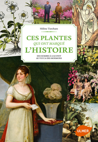 Ces plantes qui ont marqué l'Histoire