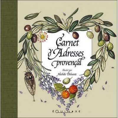 CARNET D ADRESSES PROVENCAL DELSAUTE RELIURE TOILEE VERTE