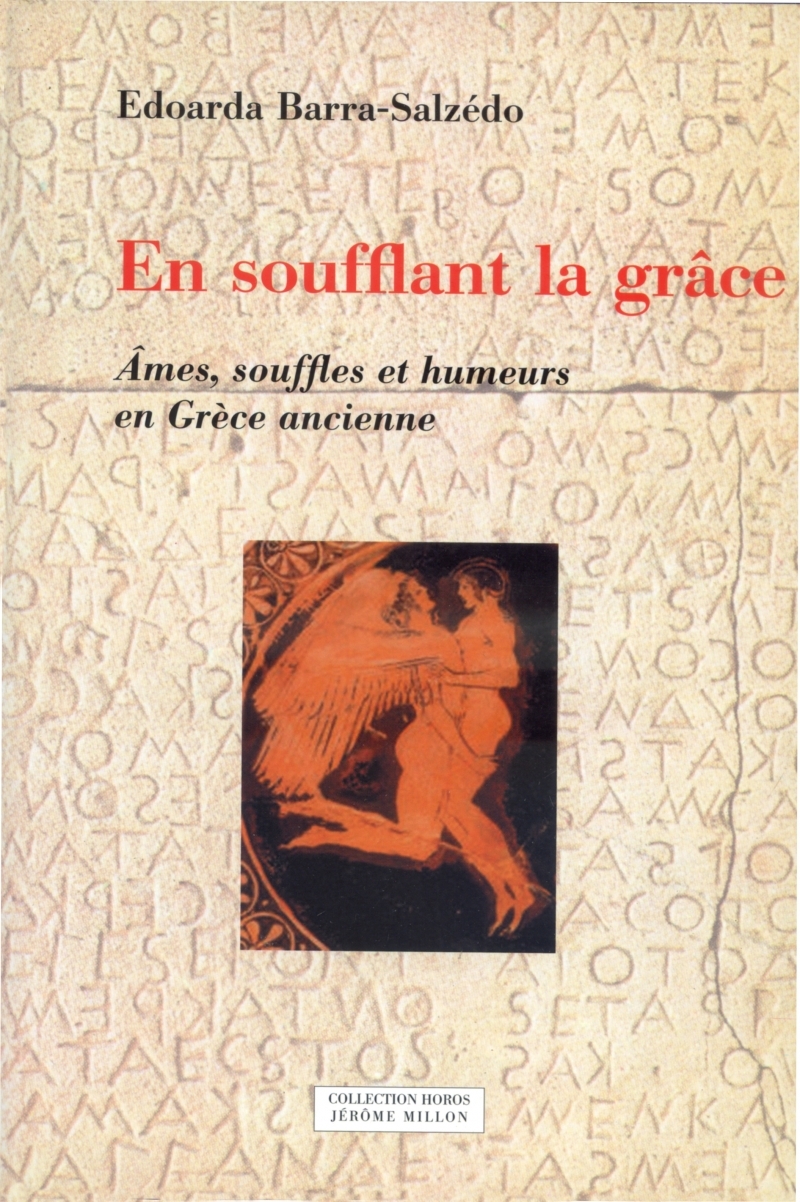 EN SOUFFLANT LA GRACE. AMES, SOUFFLES ET HUMEURS...