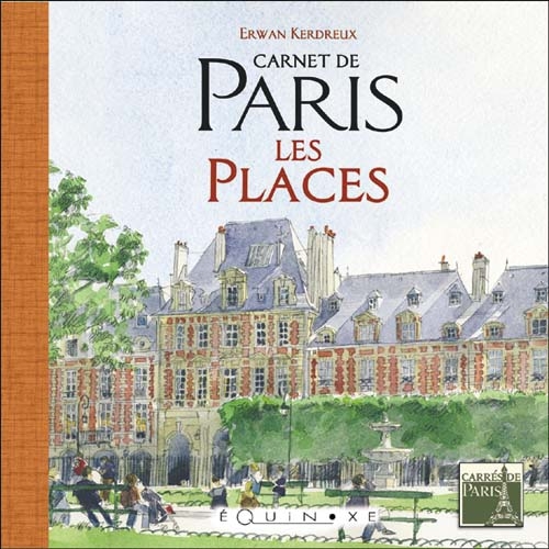 Carnet de Paris - les places