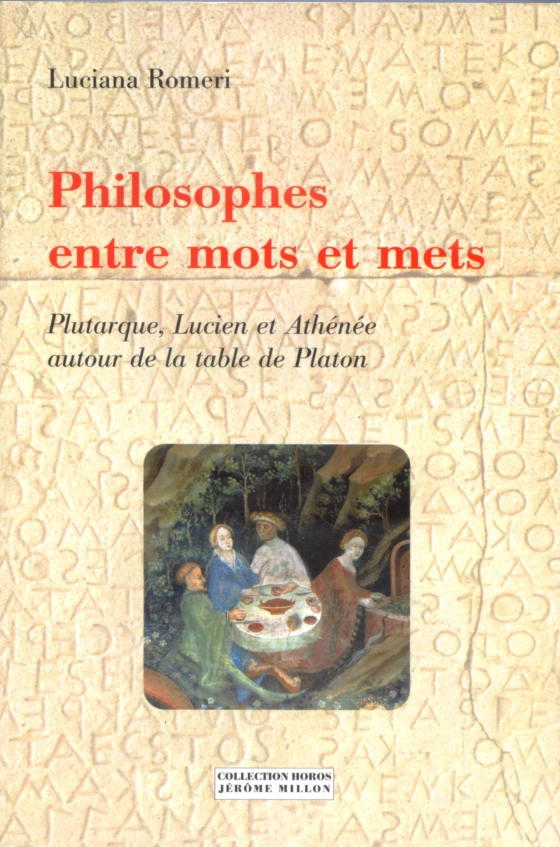PHILOSOPHES ENTRE MOTS ET METS