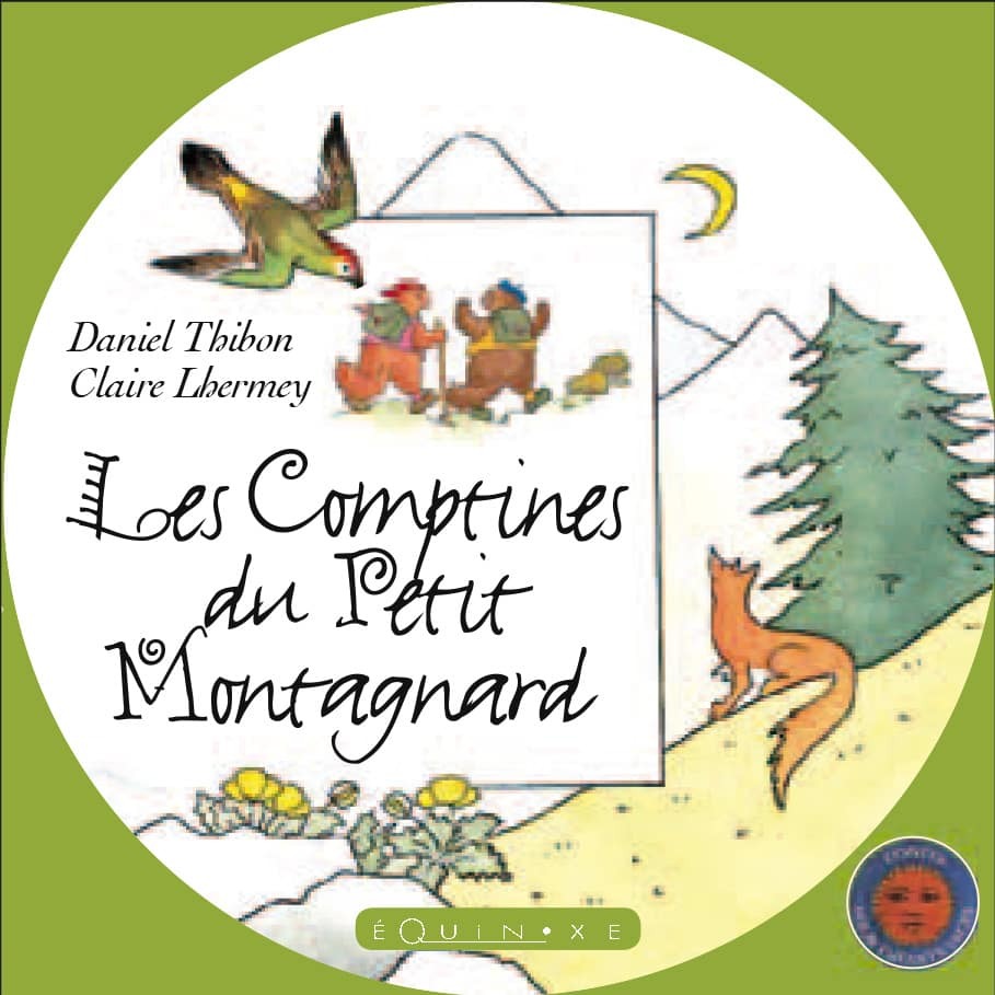 Les comptines du petit montagnard