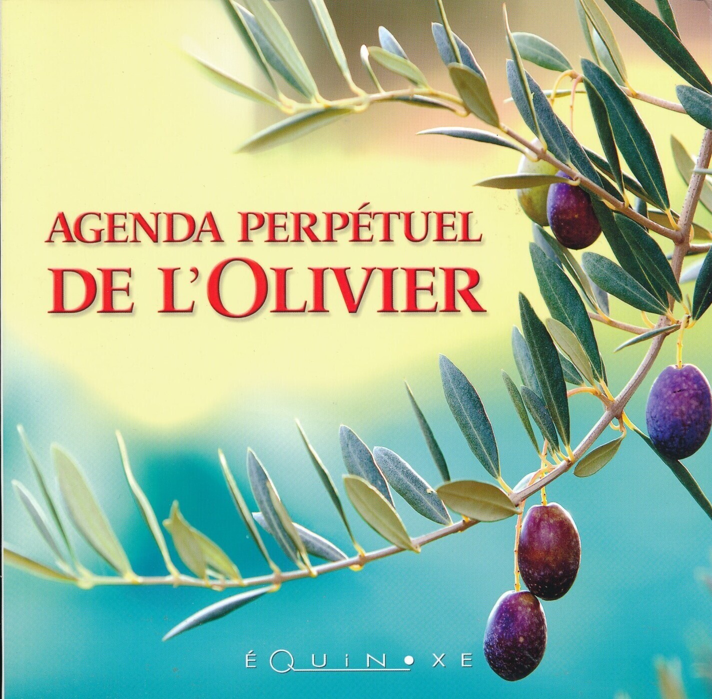 AGENDA PERPETUEL DE L OLIVIER