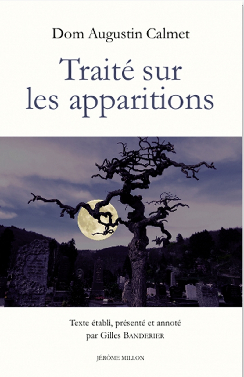 Traité sur les apparitions des anges, des démons, et des âme