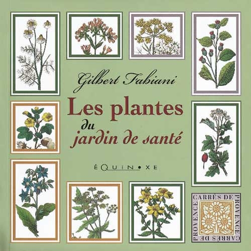 Les plantes du jardin de santé