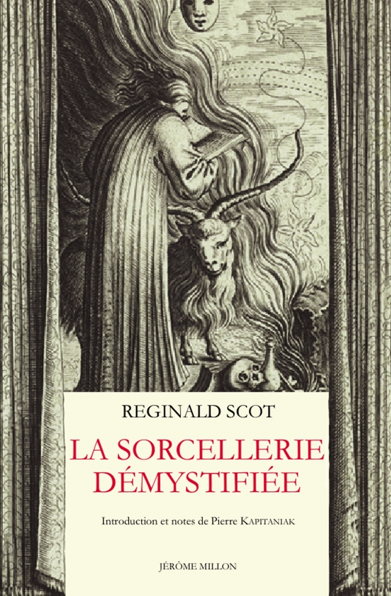 LA SORCELLERIE DEMYSTIFIEE