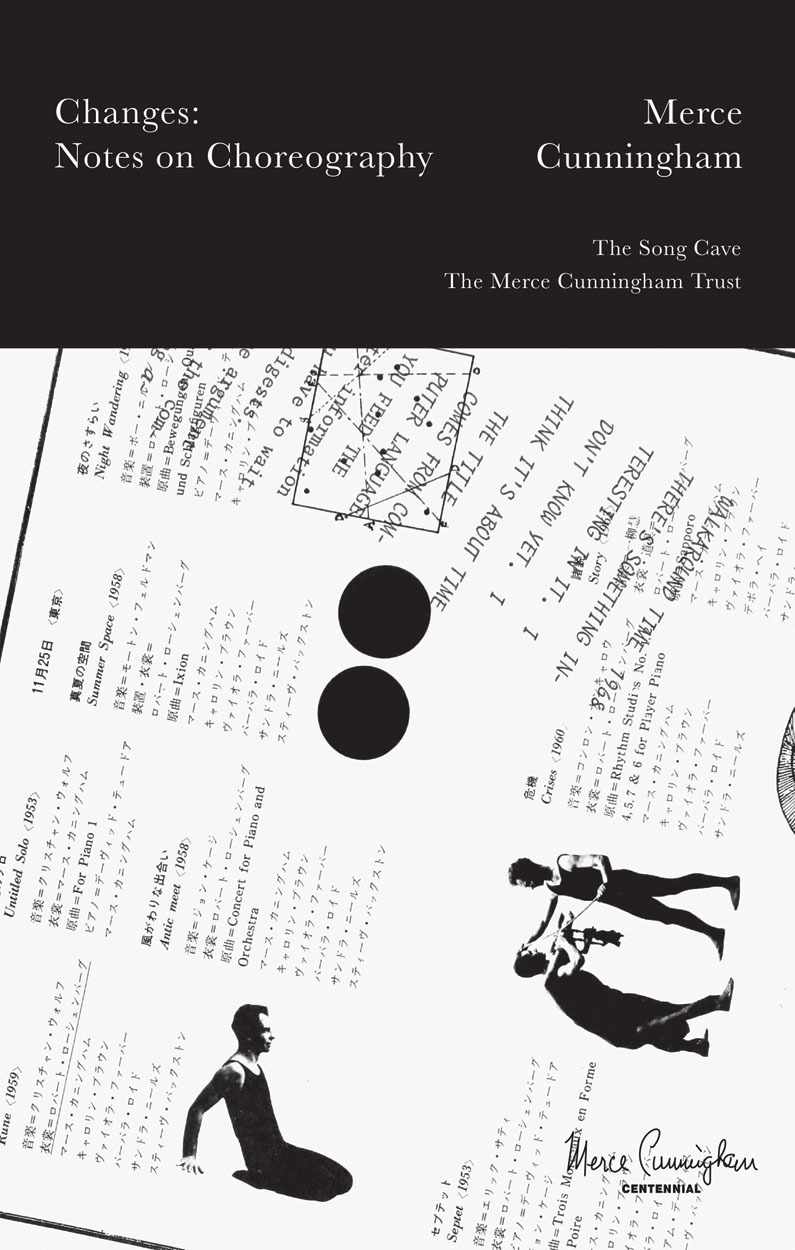 Merce Cunningham Changes : Notes on Choreography /anglais