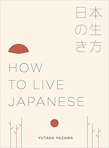 How to Live Japanese /anglais