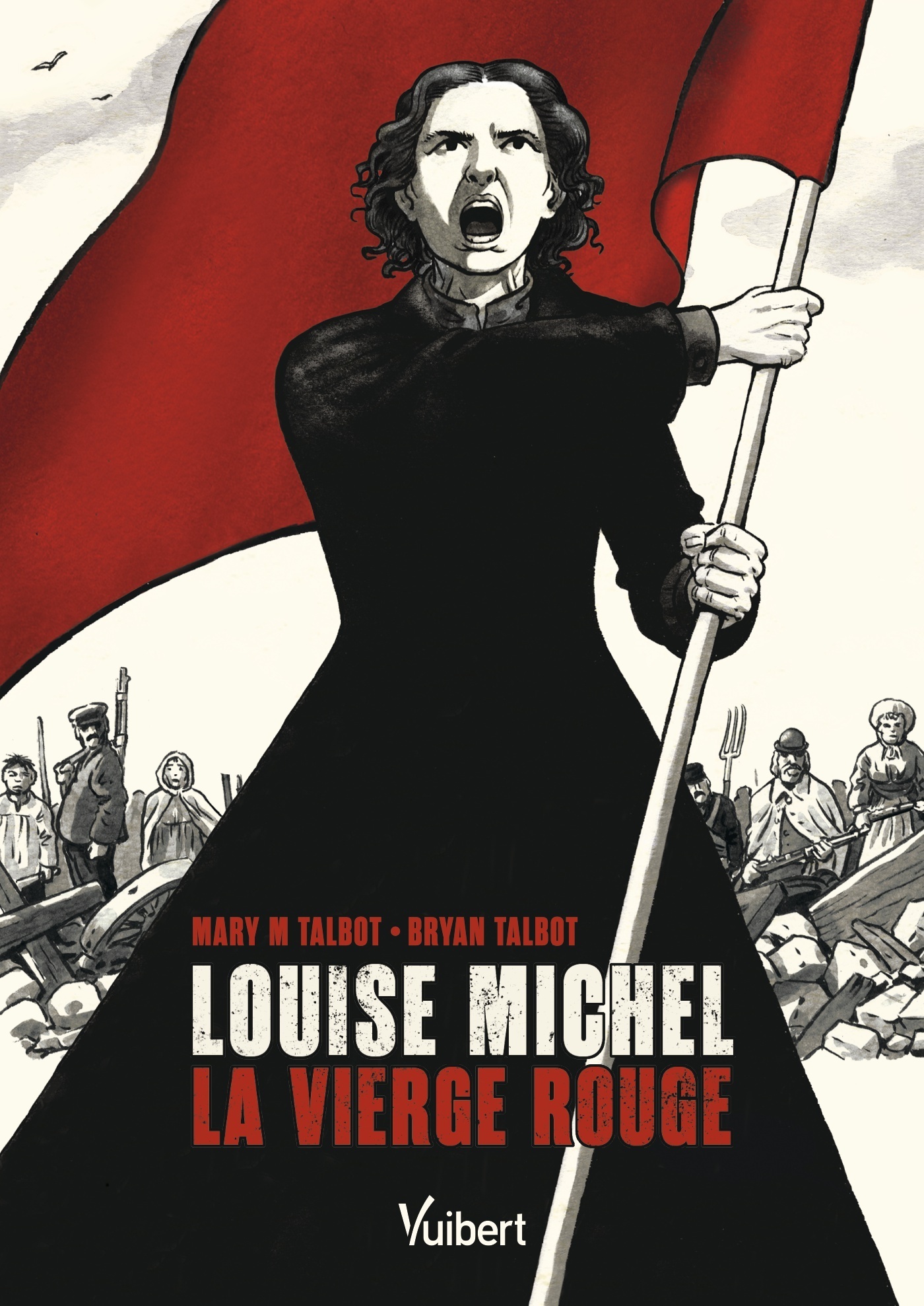 Louise Michel, la Vierge Rouge