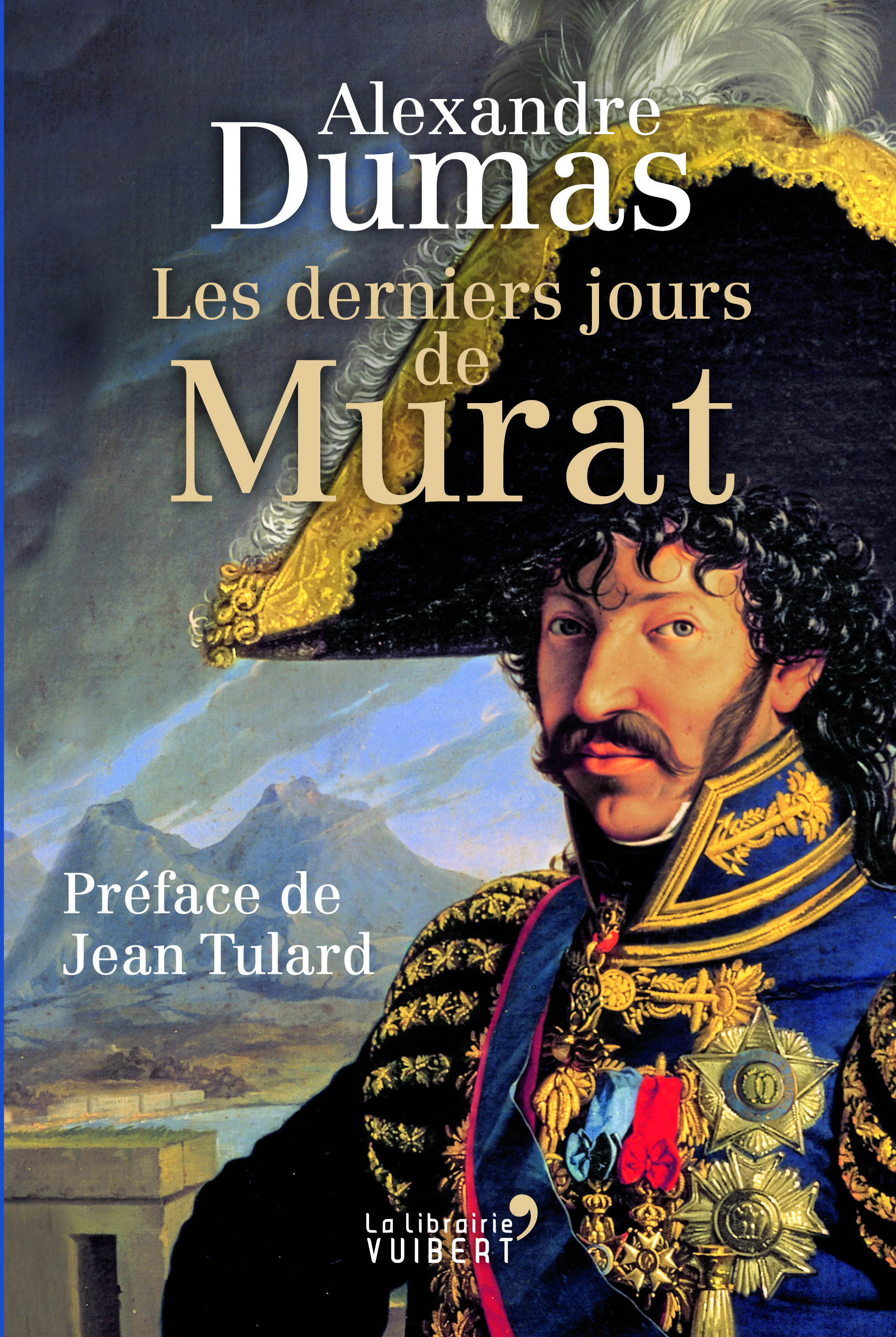 Les Derniers Jours de Murat