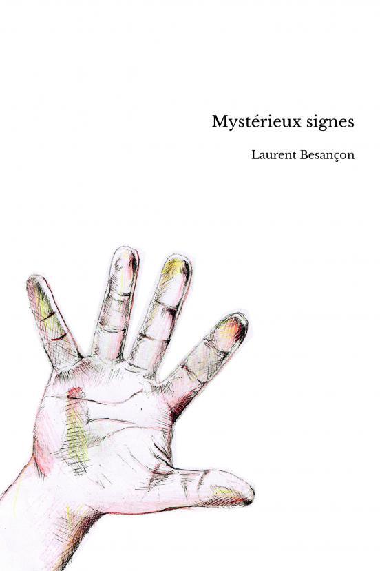Mystérieux signes