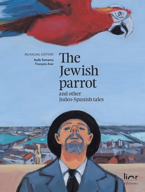 The Jewish parrot - and other Judeo-Spanish tales