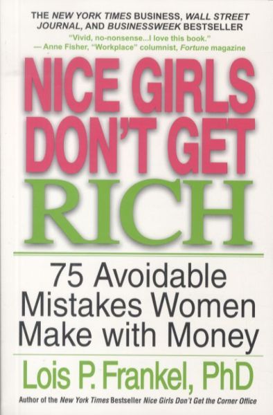 Nice Girls Don't Get Rich
