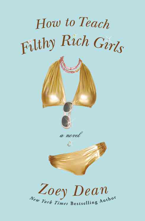 HOW TO TEACH FILTHY RICH GIRLS