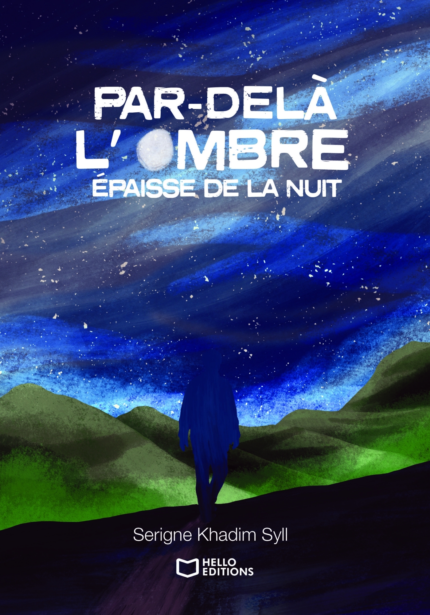 Par-delà l'ombre épaisse de la nuit