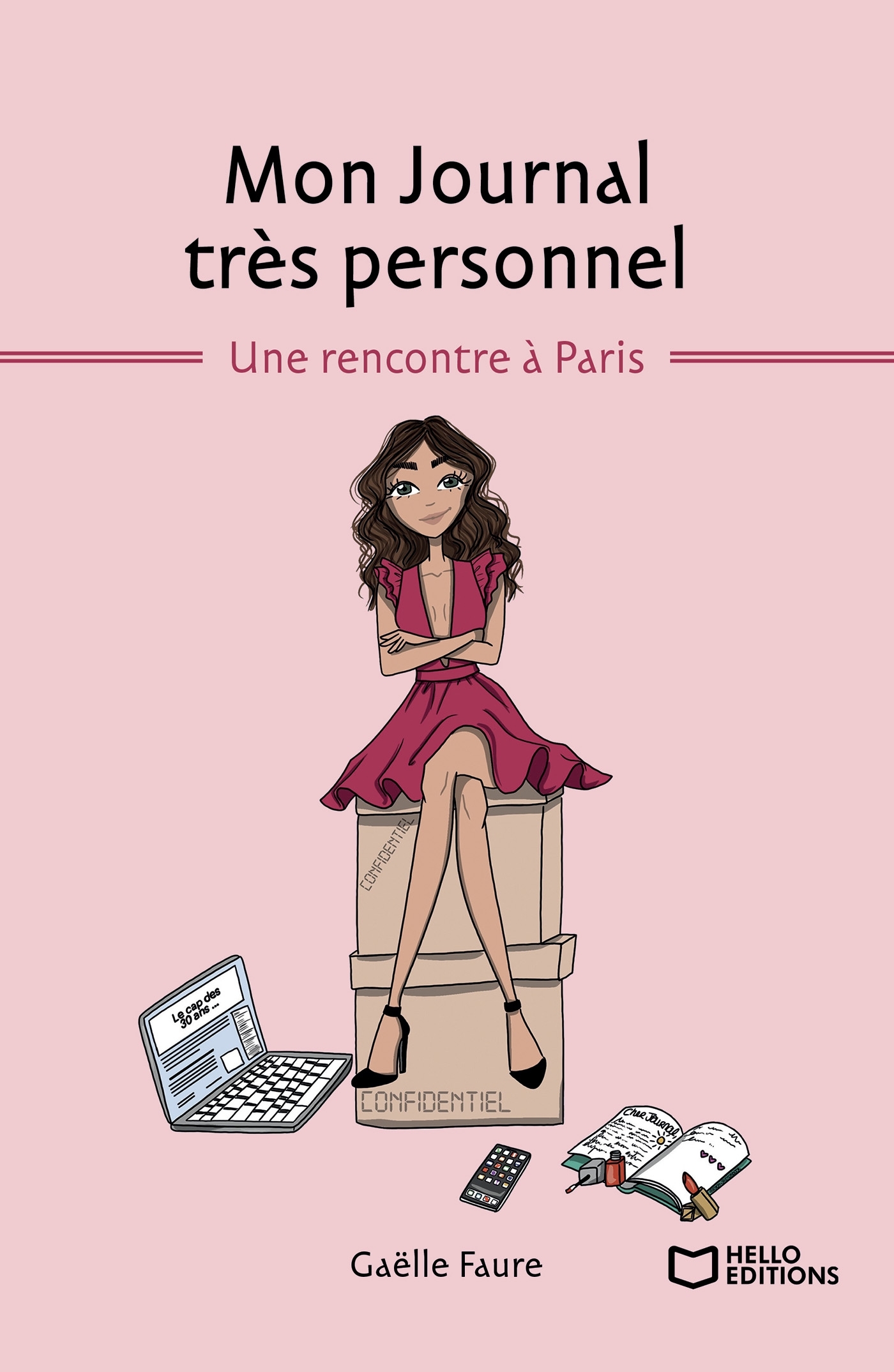 Mon Journal très personnel - Tome I : Une rencontre à Paris