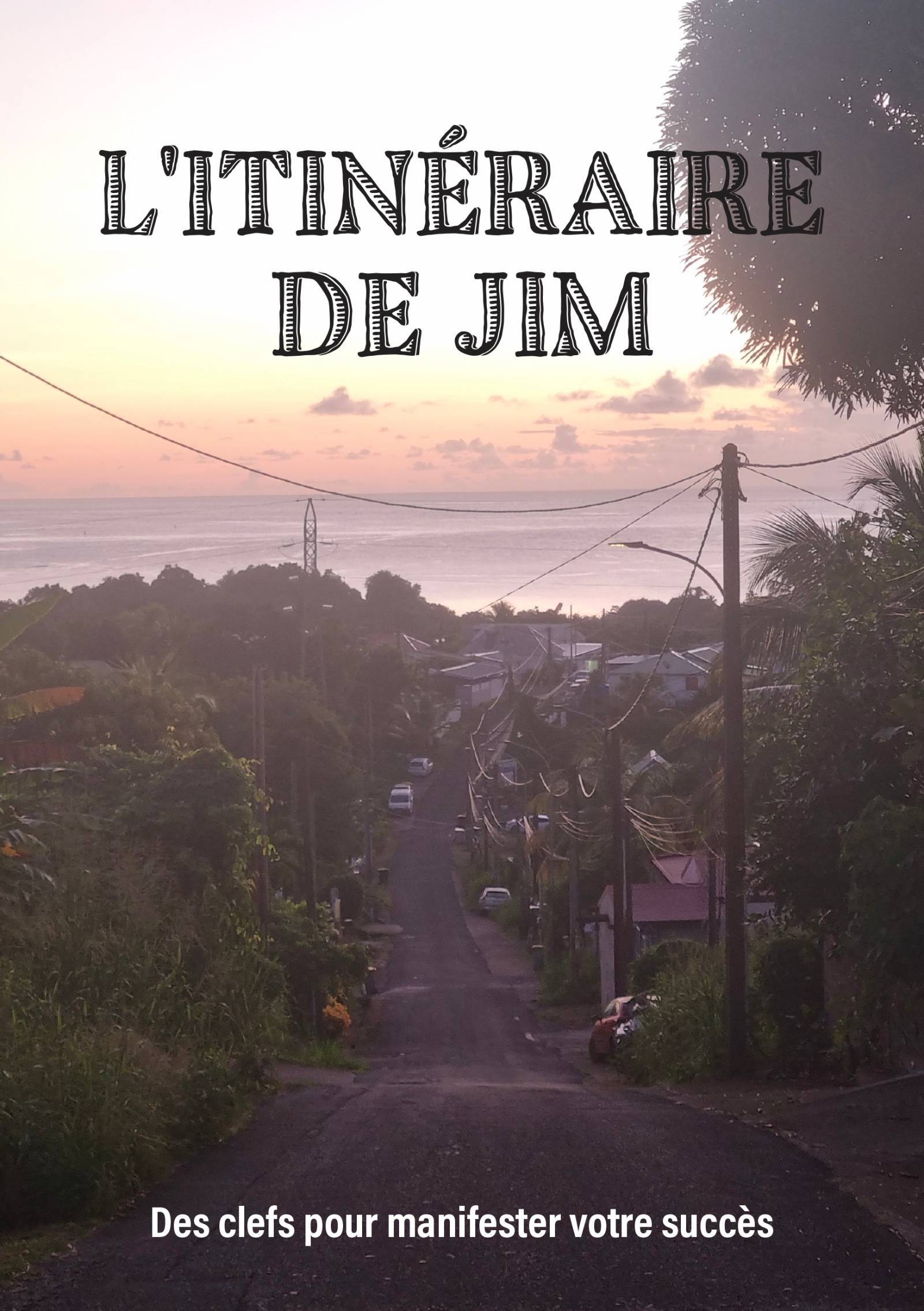 L'itinéraire de Jim