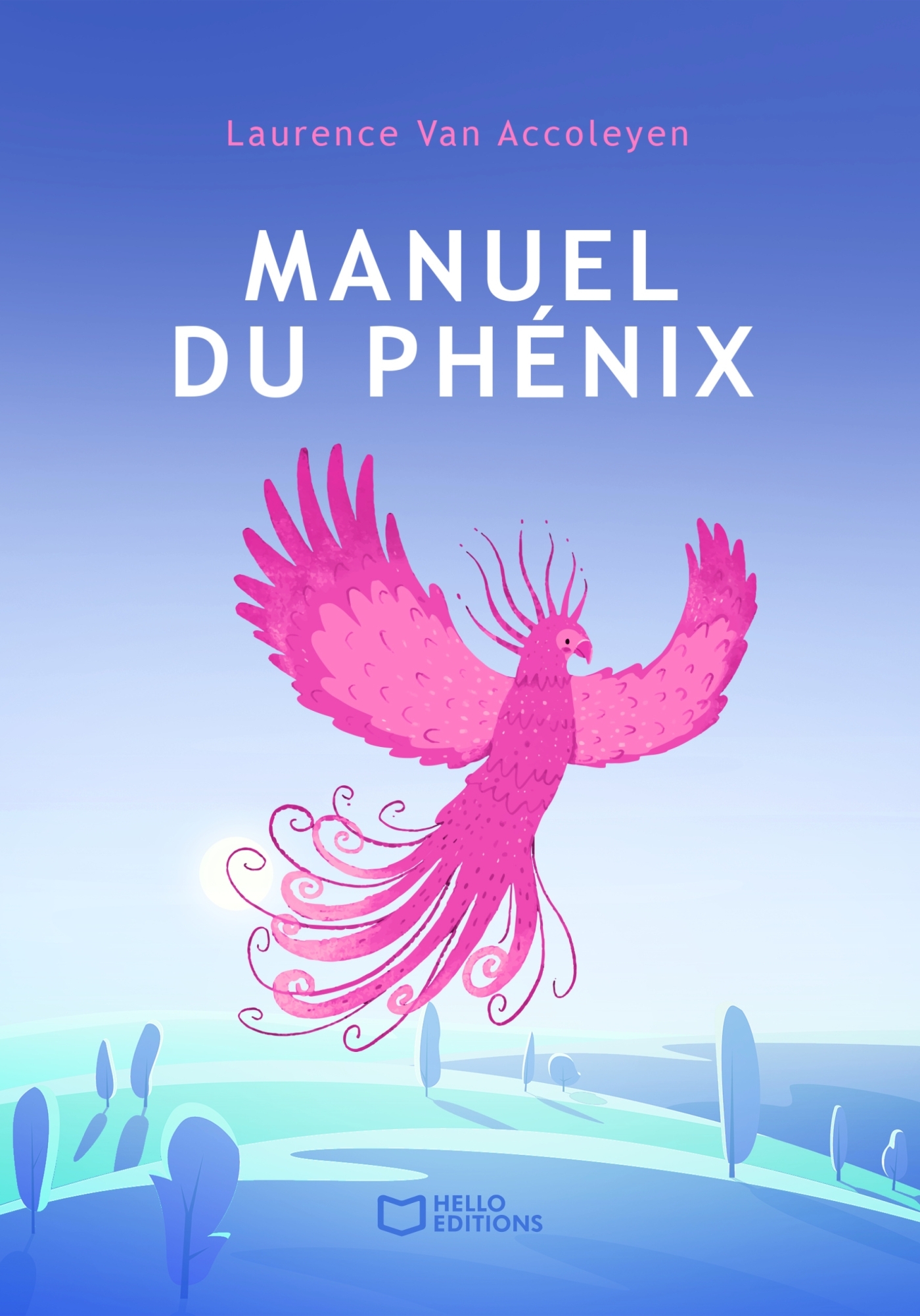Manuel du phénix - Le guide pour vivre pleinement après la maladie