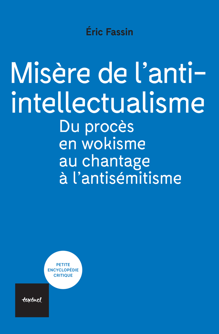 Misère de l'anti-intellectualisme
