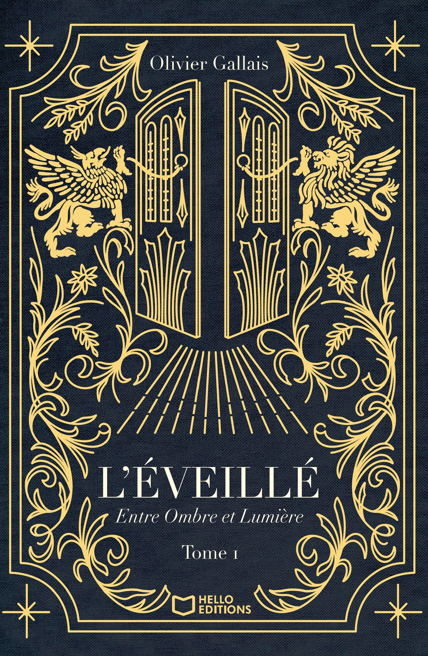 L'Éveillé - Tome I : Entre Ombre et Lumière