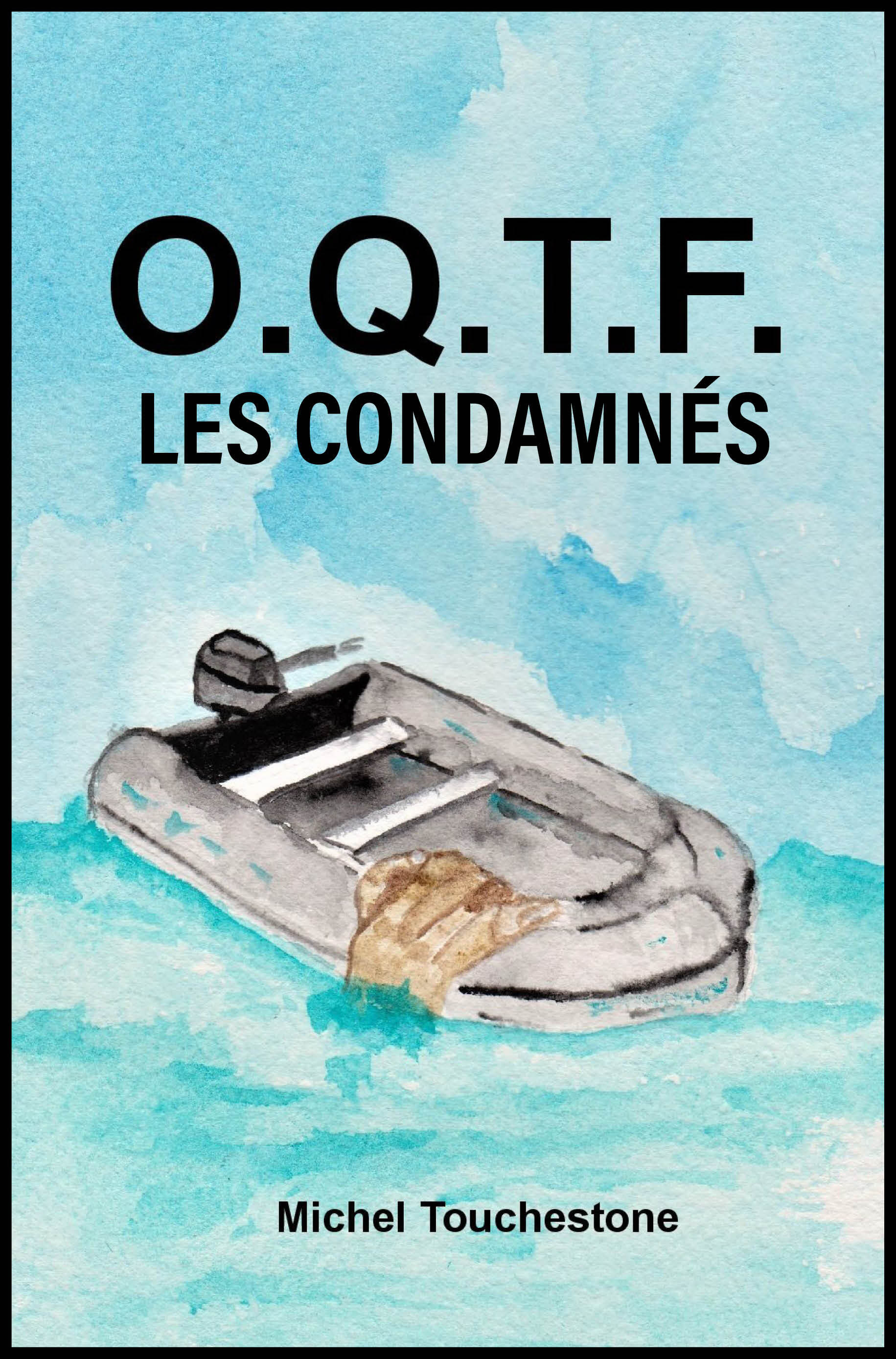 O.Q.T.F : les condamnés