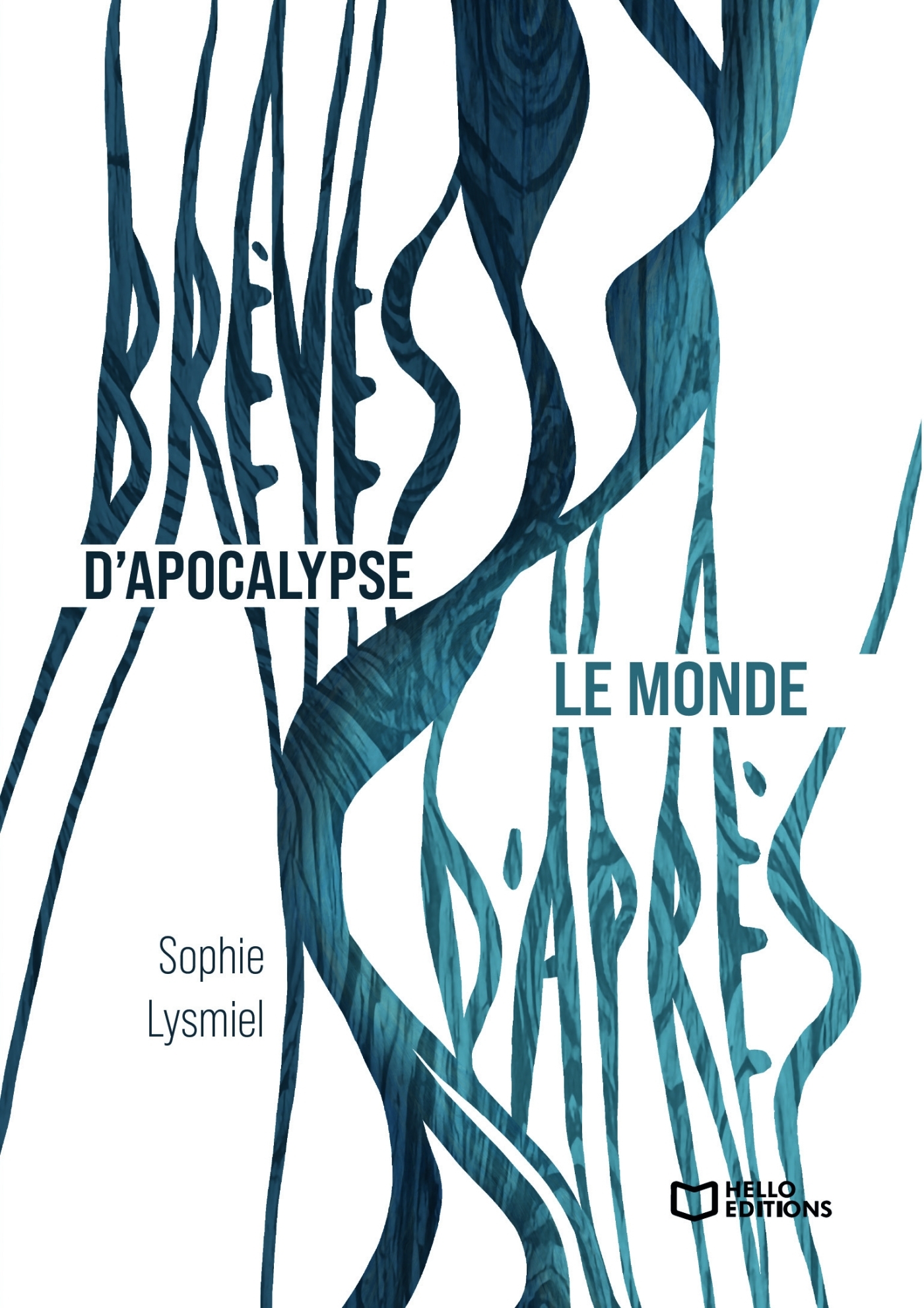 Brèves d'apocalypse / Le monde d'après