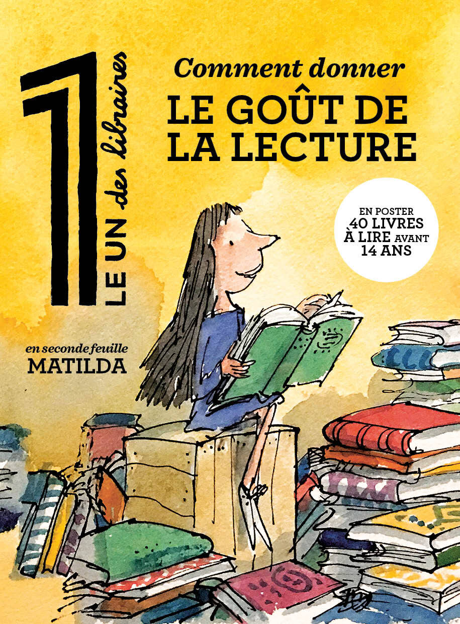 Le 1 des Libraires - Comment donner le goût de la lecture
