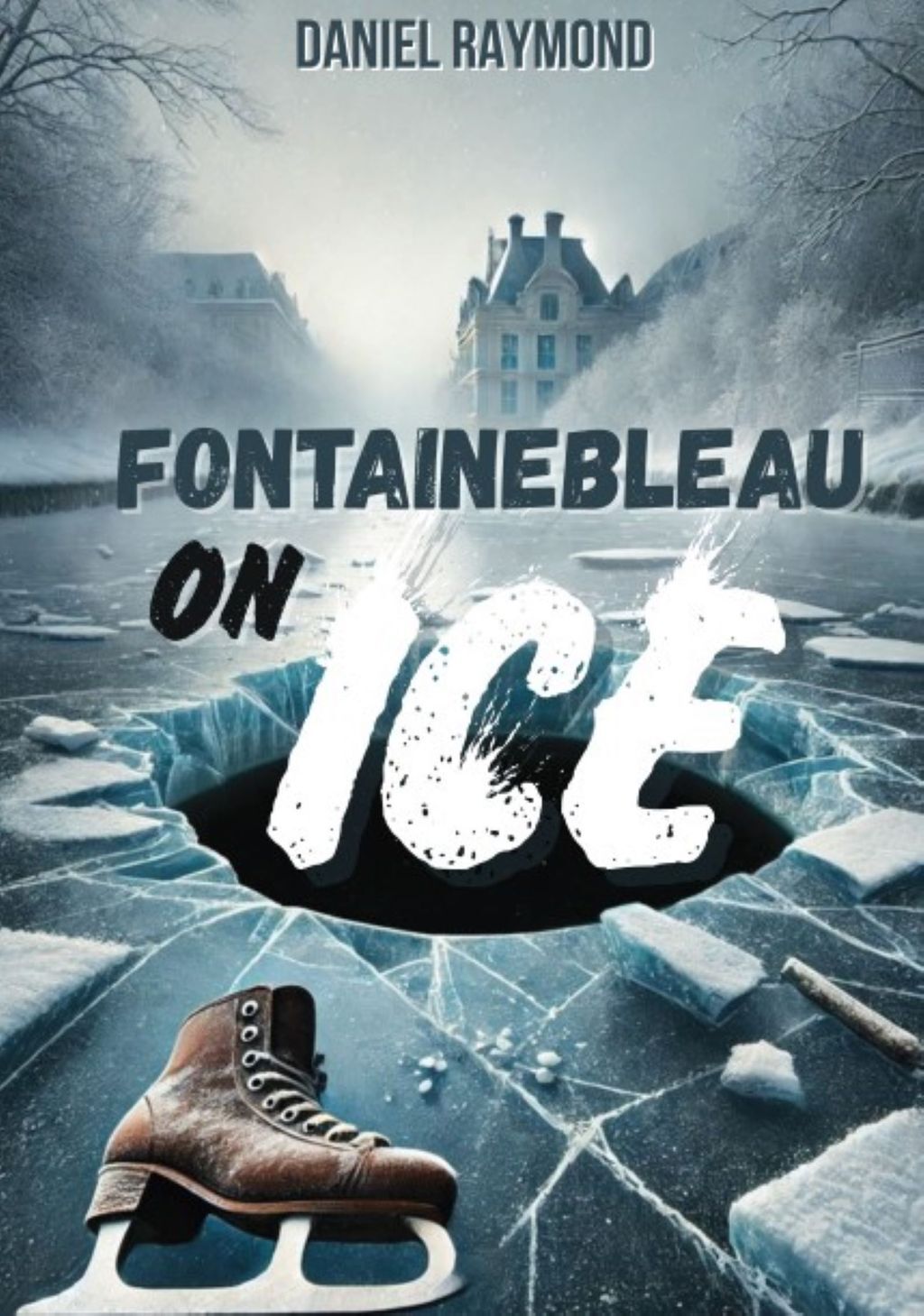 FONTAINEBLEAU ON ICE