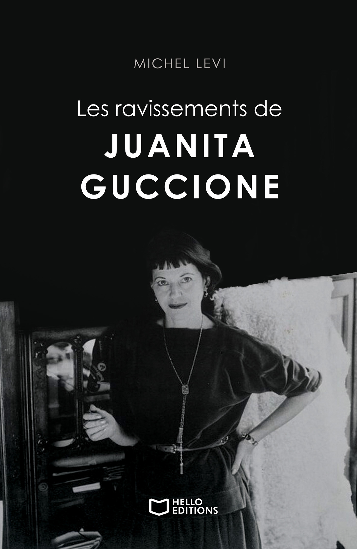 Les ravissements de Juanita Guccione