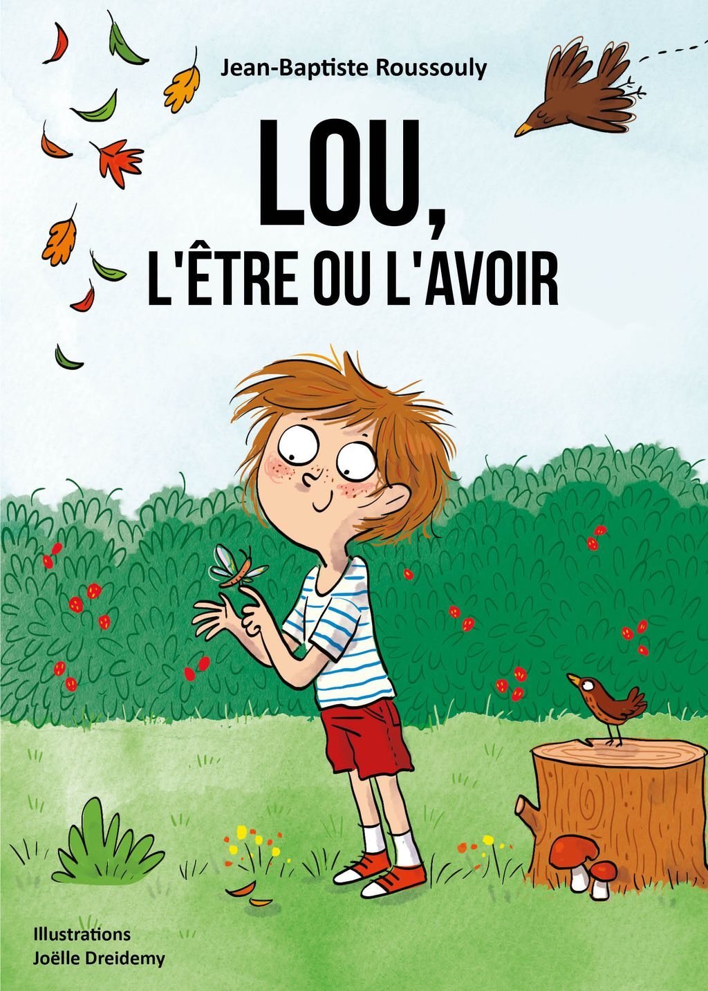 LOU, L'ÊTRE OU L'AVOIR