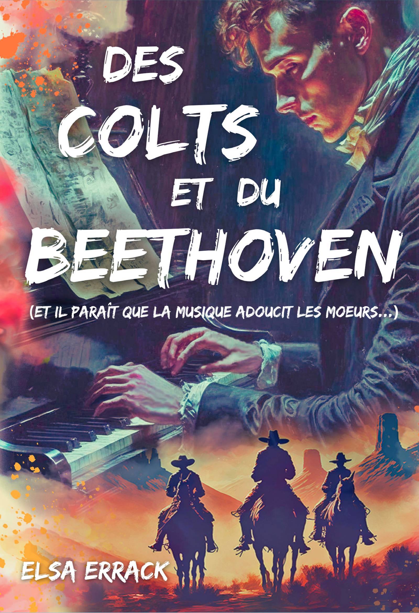 Des colts et du Beethoven