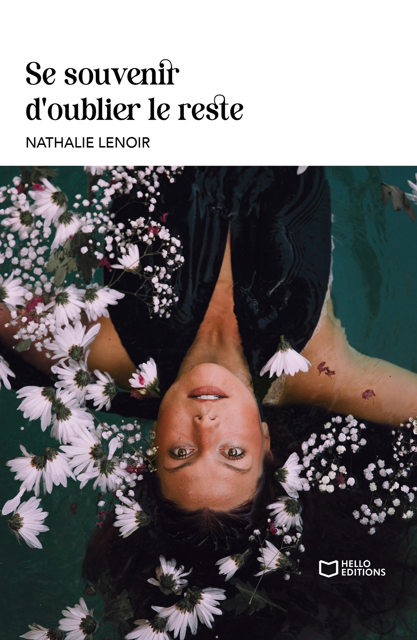 Se souvenir d'oublier le reste