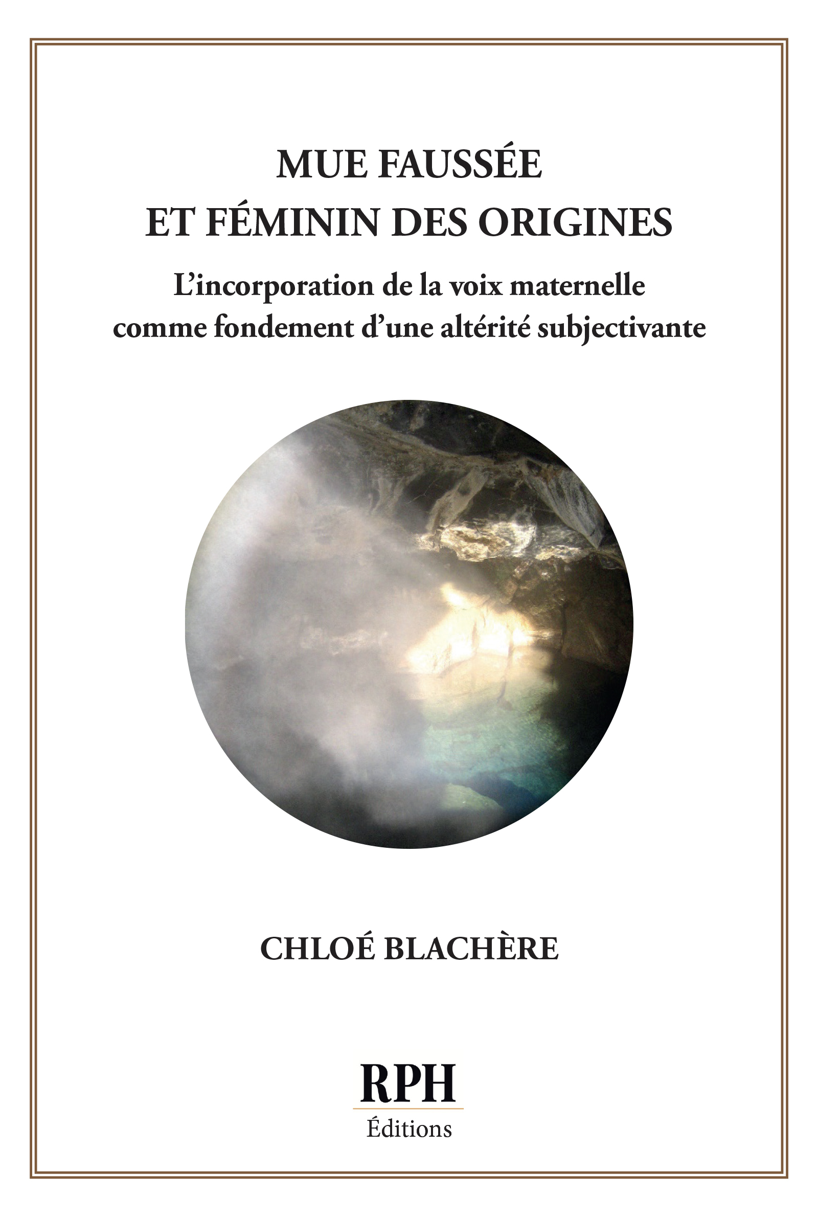 Mue faussée et féminin des origines